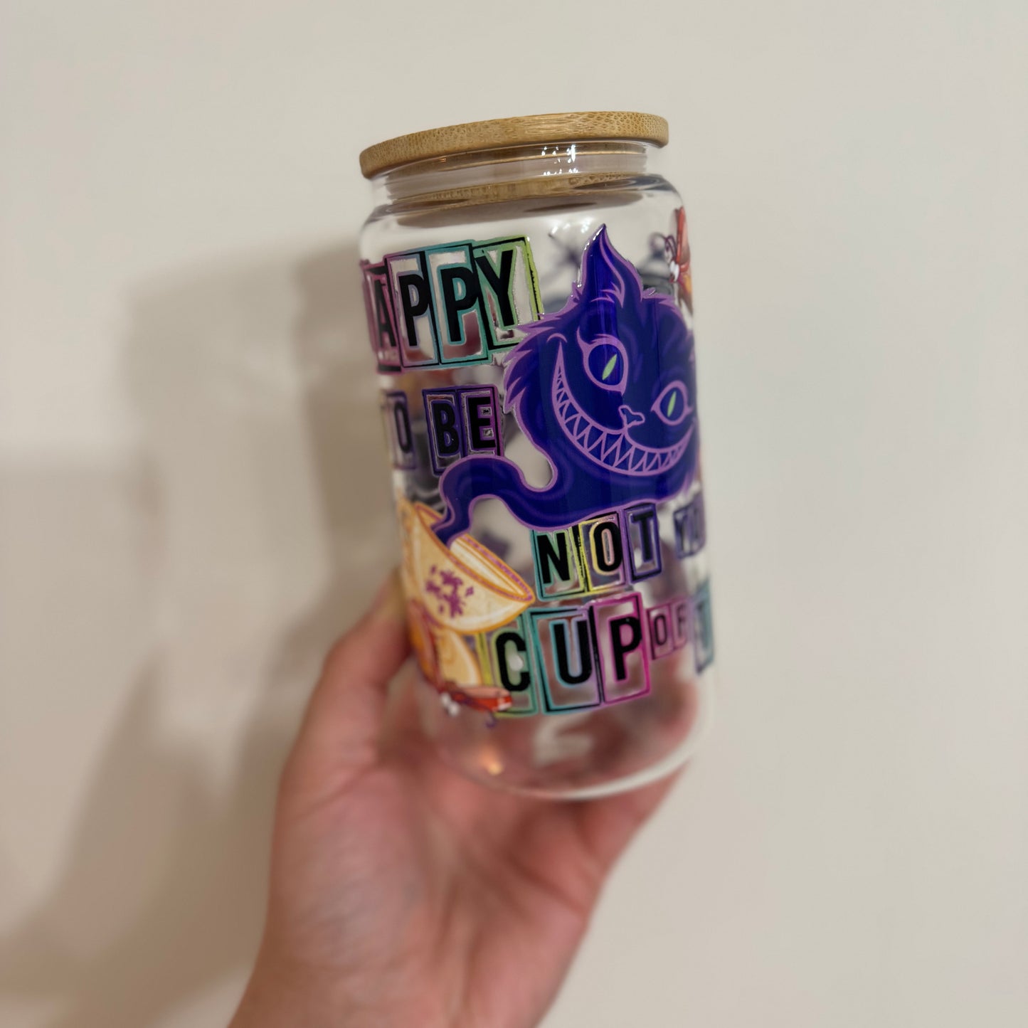 Glass Tumbler | Happy to be, not your cup of tea